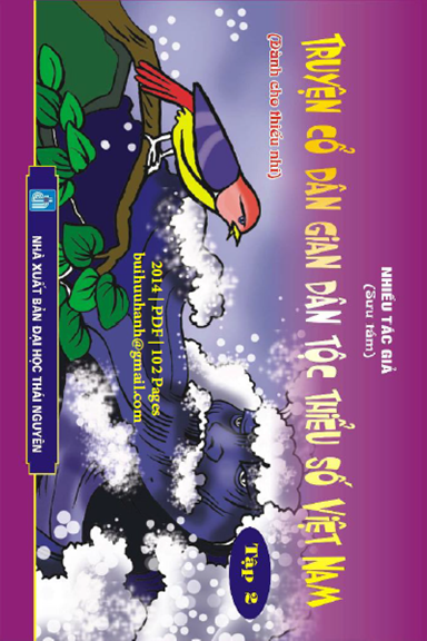 Truyện Cổ Dân Gian Dân Tộc Thiểu Số Việt Nam Tập 2 (NXB Thái Nguyên 2014) - Đức Hạnh, 102 Trang