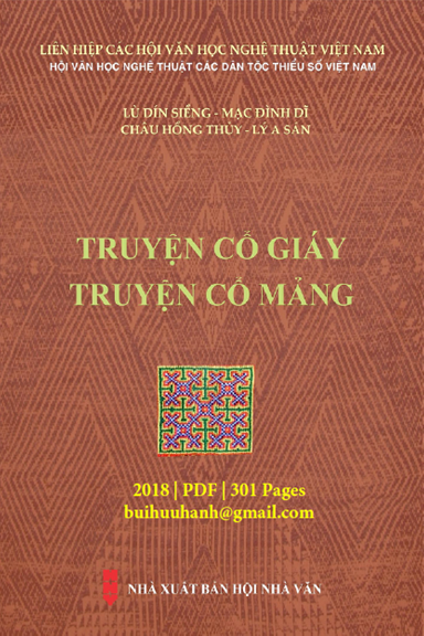Truyện Cổ Giáy, Truyện Cổ Mảng (NXB Hội Nhà Văn 2018) - Lù Dín Siềng, 301 Trang