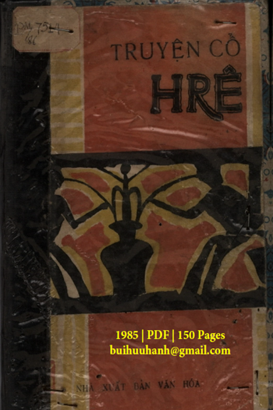 Truyện Cổ Hrê (NXB Văn Hóa 1985) - Đinh Xuân Hiền, 150 Trang