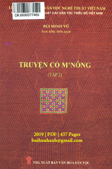 Truyện Cổ M'Nông Tập 2 (NXB Văn Hóa Dân Tộc 2019) - Bùi Minh Vũ, 437 Trang