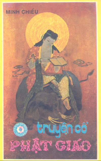Truyện Cổ Phật Giáo Tập 1 (NXB Tôn Giáo 1992) - Minh Chiếu, 431 Trang