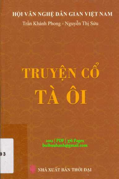 Truyện Cổ Tà Ôi (NXB Thời Đại 2012) - Trần Khánh Phong, 376 Trang