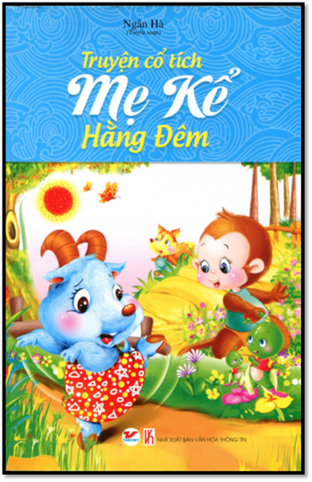 Truyện Cổ Tích Mẹ Kể Hằng Đêm (NXB Văn Hóa Thông Tin 2013) - Ngân Hà, 252 Trang