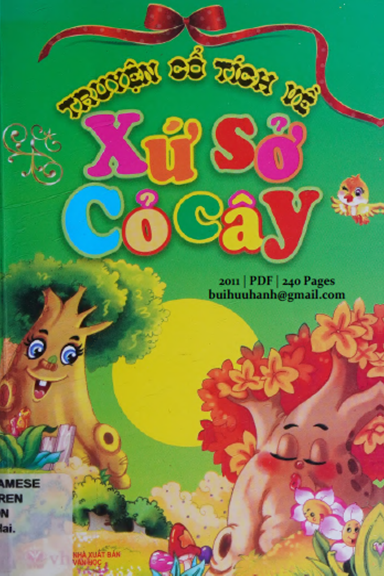 Truyện Cổ Tích Về Xứ Sở Cỏ Cây (NXB Văn Học 2011) - Phúc Hải, 240 Trang