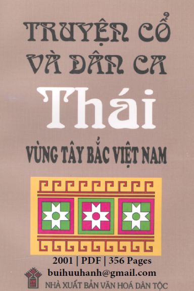 Truyện Cổ Và Dân Ca Thái Vùng Tây Bắc Việt Nam (NXB Văn Hóa Dân Tộc) - Nguyễn Văn Hòa, 356 Trang