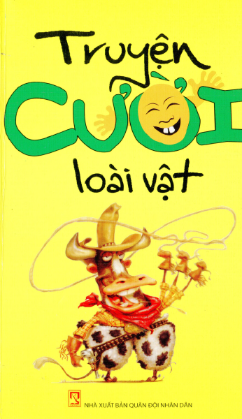 Truyện Cười Loài Vật (NXB Quân Đội 2012) - Anh Ba, 120 Trang