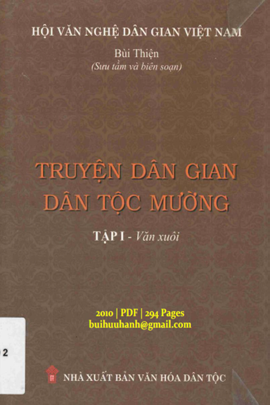 Truyện Dân Gian Dân Tộc Mường Tập 1-Văn Xuôi (NXB Văn Hóa Dân Tộc 2010) - Bùi Thiện, 294 Trang