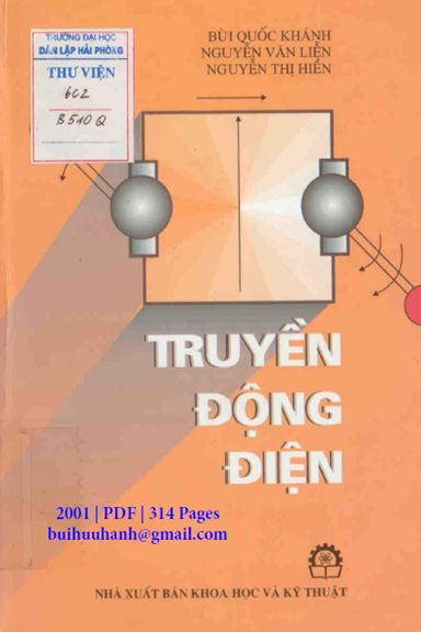 Truyền Động Điện (NXB Khoa Học Kỹ Thuật 2001) - Bùi Quốc Khánh, 314 Trang