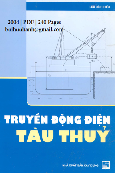 Truyền Động Điện Tàu Thủy (NXB Xây Dựng 2004) - Lưu Đình Hiếu, 240 Trang