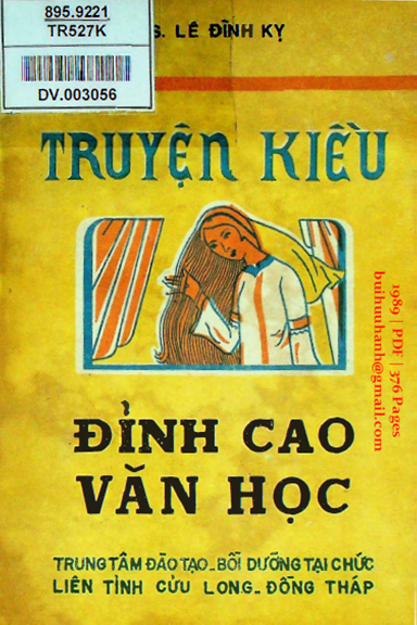 Truyện Kiều Đỉnh Cao Văn Học (NXB Cửu Long 1989) - Lê Đình Kỵ, 376 Trang
