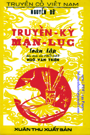 Truyền Kỳ Mạn Lục Toàn Tập (NXB Xuân Thu 1970) - Nguyễn Dữ, 249 Trang