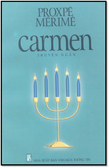 Truyện Ngắn Carmen (NXB Văn Hóa Thông Tin 2001) - Prosper Merimee, 675 Trang