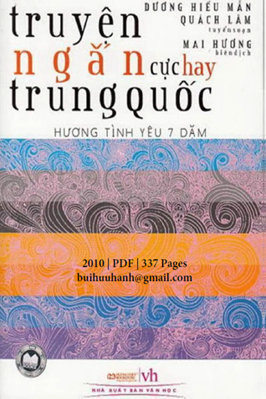 Truyện Ngắn Cực Hay Trung Quốc (NXB Văn Học 2010) - Dương Hiểu Mẫn, 337 Trang