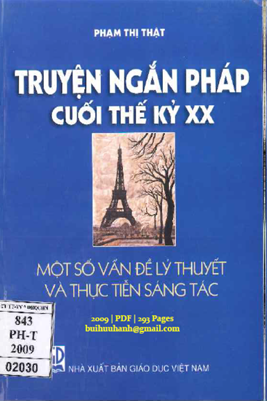 Truyện Ngắn Pháp Cuối Thế Kỷ XX (NXB Giáo Dục 2009) - Phạm Thị Thật, 293 Trang