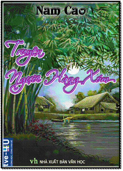 Truyện Người Hàng Xóm (NXB Văn Học 2002) - Nam Cao, 372 Trang