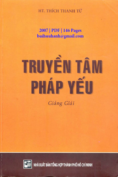 Truyền Tâm Pháp Yếu Giảng Giải (NXB Tổng Hợp 2007) - Thích Thanh Từ, 146 Trang