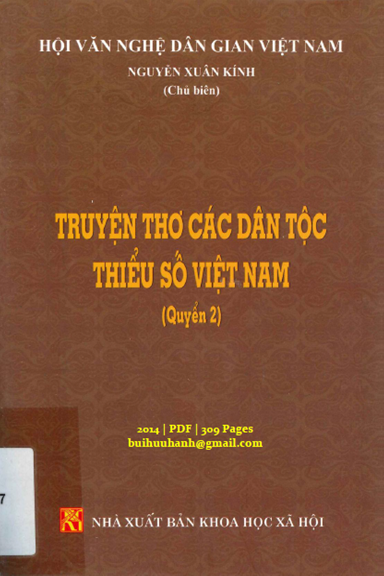 Truyện Thơ Các Dân Tộc Thiểu Số Việt Nam Quyển 2 (NXB Khoa Học Xã Hội 2014) - Nguyễn Xuân Kính