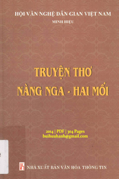 Truyện Thơ Nàng Nga-Hai Mối (NXB Văn Hóa Thông Tin 2014) - Minh Hiệu, 304 Trang