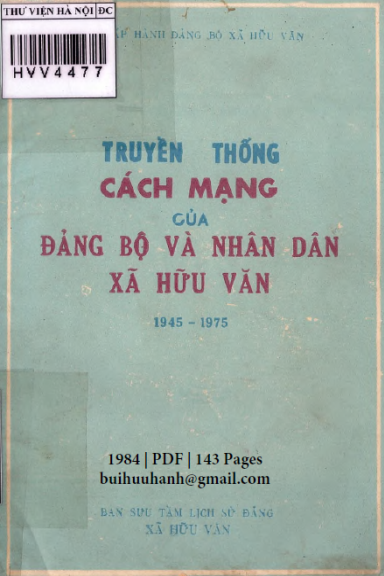Truyền Thống Cách Mạng Của Đảng Bộ Và Nhân Dân Xã Hữu Văn 1945-1975 - Phùng Xuân Bài, 143 Trang