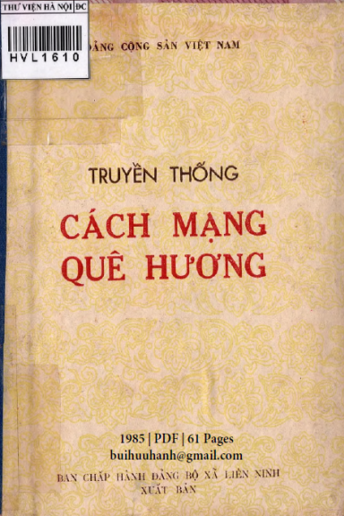 Truyền Thống Cách Mạng Quê Hương (NXB Liên Ninh 1985) - Tạ Hoàng Cơ, 61 Trang