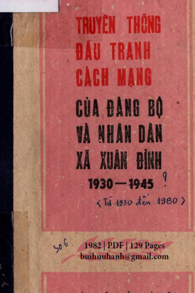 Truyền Thống Đấu Tranh Cách Mạng Của Đảng Bộ Và Nhân Dân Xã Xuân Đỉnh - Nhiều Tác Giả, 129 Trang
