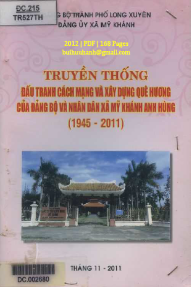Truyền Thống Đấu Tranh CM Và XD Quê Hương Của Đảng Bộ Và Nhân Dân Xã Mỹ Khánh Anh Hùng 1945-2011
