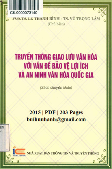 Truyền Thông Giao Lưu Văn Hóa Với Vấn Đề Bảo Vệ Lợi Ích Và An Ninh Văn Hóa Quốc Gia - Lê Thanh Bình