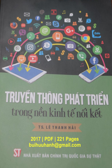 Truyền Thông Phát Triển Trong Nền Kinh Tế Nối Kết (NXB Chính Trị 2017) - Lê Thanh Hải, 221 Trang