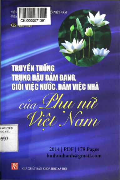 Truyền Thống Trung Hậu Đảm Đang, Giỏi Việc Nước, Đảm Việc Nhà Của Phụ Nữ Việt Nam - Lê Thi