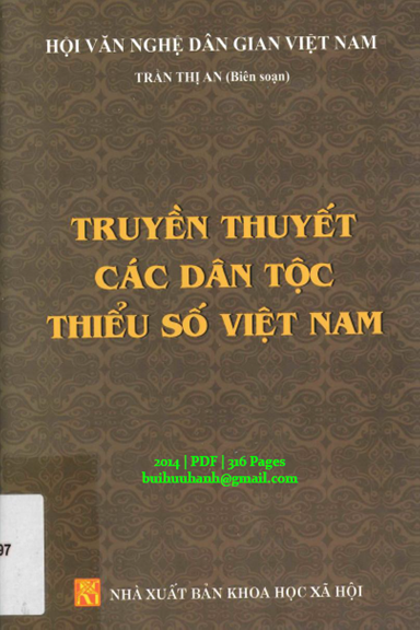 Truyền Thuyết Các Dân Tộc Thiểu Số Việt Nam (NXB Khoa Học Xã Hội 2014) - Trần Thị An, 316 Trang