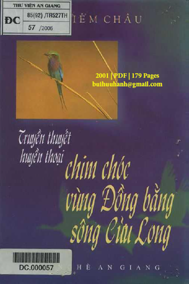Truyền Thuyết Huyền Thoại Chim Chóc Vùng Đồng Bằng Sông Cửu Long (NXB Văn Nghệ 2001) - Liêm Châu
