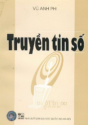 Truyền Tin Số (NXB Đại Học Quốc Gia 2004) - Vũ Anh Phi, 177 Trang