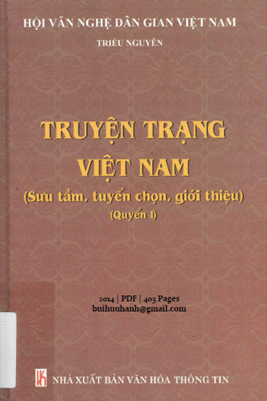 Truyện Trạng Việt Nam Quyển 1 (NXB Văn Hóa Thông Tin 2014) - Triều Nguyên, 403 Trang