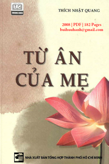 Từ Ân Của Mẹ (NXB Tổng Hợp 2009) - Thích Nhật Quang, 182 Trang