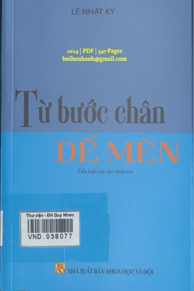 Từ Bước Chân Dế Mèn (NXB Khoa Học Xã Hội 2024) - Lê Nhật Ký, 347 Trang