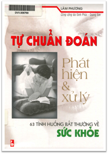 Tự Chẩn Đoán, Phát Hiện Và Xử Lý 63 Tình Huống Bất Thường Về Sức Khỏe - Lâm Phương, 308 Trang
