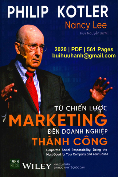 Từ Chiến Lược Marketing Đến Doanh Nghiệp Thành Công (NXB Kinh Tế Quốc Dân 2020) - Philip Kotler