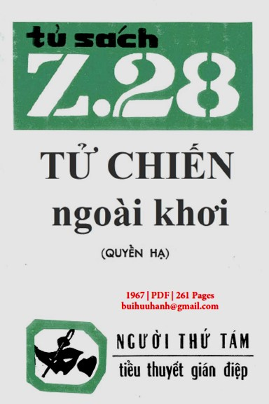 Tử Chiến Ngoài Khơi Quyển Hạ (NXB Hành Động 1967) - Người Thứ Tám, 261 Trang