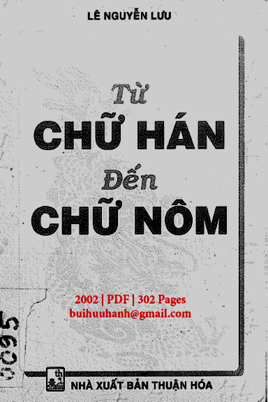 Từ Chữ Hán Đến Chữ Nôm (NXB Thuận Hóa 2002) - Lê Nguyễn Lưu, 302 Trang