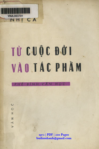 Từ Cuộc Đời Vào Tác Phẩm (NXB Văn Học 1972) - Nhị Ca, 200 Trang