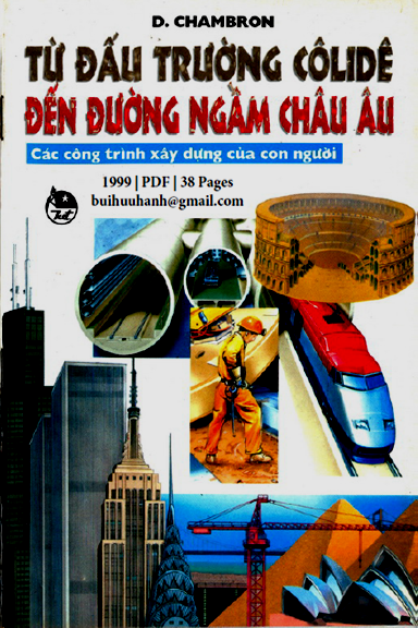 Từ Đấu Trường Colidê Đến Đường Ngầm Châu Âu (NXB Kim Đồng 1999) - D. Chambron, 38 Trang