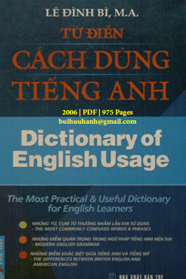 Từ Điển Cách Dùng Tiếng Anh (NXB Trẻ 2006) - Lê Đình Bì, 975 Trang