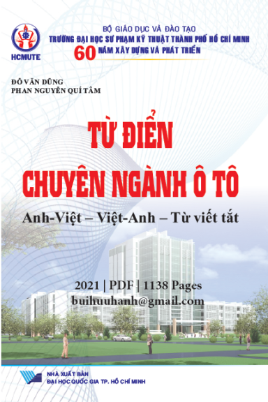Từ Điển Chuyên Ngành Ôtô (NXB Đại Học Quốc Gia 2021) - Đỗ Văn Dũng, 1138 Trang