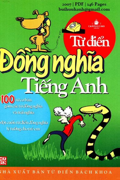 Từ Điển Đồng Nghĩa Tiếng Anh (NXB Từ Điển Bách Khoa 2007) - Nguyễn Thị Kim Ngân, 146 Trang