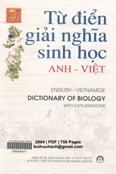 Từ Điển Giải Nghĩa Sinh Học Anh-Việt (NXB Khoa Học Kỹ Thuật 2004) - Trần Bá Cừ, 758 Trang