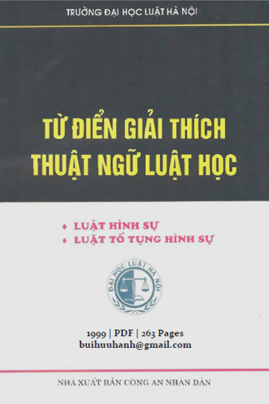 Từ Điển Giải Thích Thuật Ngữ Luật Học-Luật Hình Sự Luật Tố Tụng Hình Sự - Nguyễn Ngọc Hòa, 263 Trang