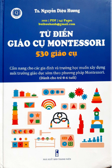Từ Điển Giáo Cụ Montessori (NXB Thanh Niên 2021) - Nguyễn Diệu Hương, 147 Trang