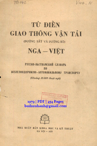 Từ Điển Giao Thông Vận Tải Nga-Việt (NXB Khoa Học Kỹ Thuật 1979) - Nguyễn Quang Hướng, 454 Trang