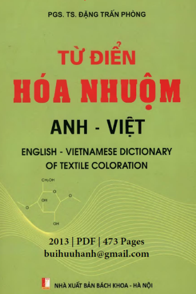 Từ Điển Hóa Nhuộm Anh-Việt (NXB Bách Khoa 2013) - Đặng Trấn Phòng, 473 Trang