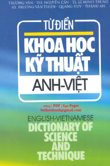 Từ Điển Khoa Học Kỹ Thuật Anh-Việt (NXB Thế Giới 2003) - Trương Văn, 890 Trang
